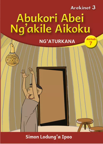 Abukori Abei Ng'akile Aikoku (Level 3 Book 7) Abukori Abei Ng'akile Aikoku (Level 3 Book 7)
